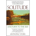 Solitude: A Return to the Self