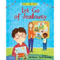 Let Go of Jealousy