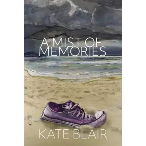 A Mist of Memories