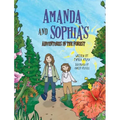 Amanda and Sophia's Adventures in the Forest