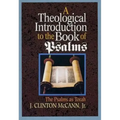 A Theological Introduction to the Book of Psalms