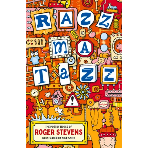 Razzmatazz!: The Poetry World of Roger Stevens