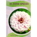 30 Zinnia species: Make the right choice