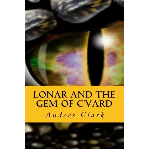 Lonar and the Gem of C'Vard