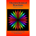 Thermochemical Reactions: Numerical Solutions
