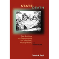 State Death: The Politics and Geography of Conquest, Occupation, and Annexation
