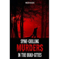 Spine-Chilling Murders in the Quad-Cities