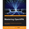 Mastering OpenVPN