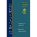 68. St. Jerome: Commentary on Isaiah; Origen: Homilies 1-9 on Isaiah