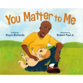 You Matter to Me