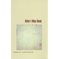 After I Was Dead: Poems