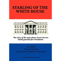 Starling of the White House