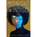 midnight & indigo: Nineteen Speculative Stories by Black Women Writers