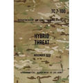 TC 7-100 Hybrid Threat: November 2010