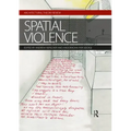Spatial Violence