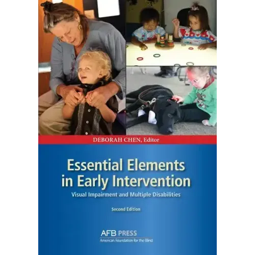 Essential Elements in Early Intervention: Visual Impairment and Multiple Disabilities, Second Edition