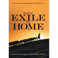 From Exile to Home: Provisions and Movements in Psalm 23