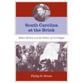 South Carolina at the Brink: Robert McNair and the Politics of Civil Rights