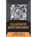 Collaborative Autoethnography
