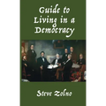 Guide to Living in a Democracy