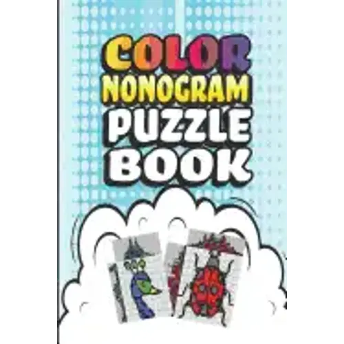 Nonogram Puzzle Books: 30 Multicolored Mosaic Logic Grid Puzzles For Adults and Kids