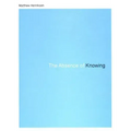 The Absence of Knowing