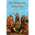 Jesus' Parables for the Everyday Person