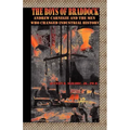 The Boys of Braddock: Andrew Carnegie and the Men Who Changed Industrial History