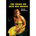 The Crime on Cote Des Neiges