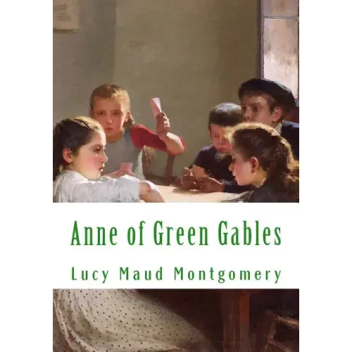 Anne of Green Gables: Large Print