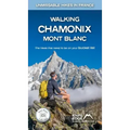 Walking Chamonix Mont Blanc