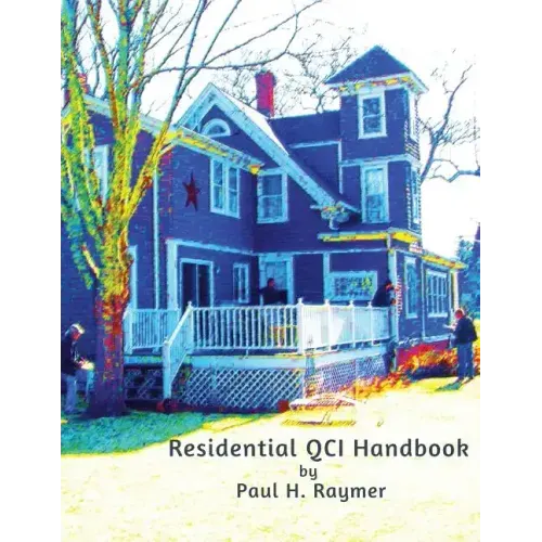 Residential QCI Handbook: Beyond the NREL JTA