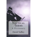Nautical Terms: A Dictionary