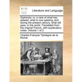 Giphantia: or, a view of what has passed, what is now passing, and, during the present century, what will pass, in the world. Translated from the orig
