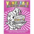 Vanessa's Birthday Coloring Book Kids Personalized Books: A Coloring Book Personalized for Vanessa that includes Children's Cut Out Happy Birthday Pos