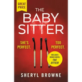 The Babysitter: Includes the Complete Bonus Novel the Affair