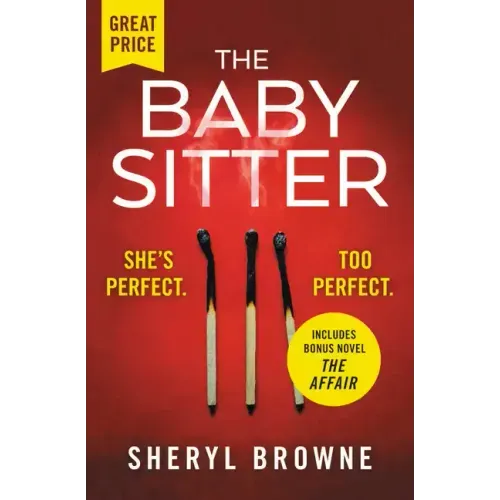 The Babysitter: Includes the Complete Bonus Novel the Affair