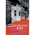 Southwesterly Wind: An Inspector Espinosa Mystery