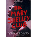 The Mary Shelley Club