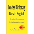 Farsi - English Concise Dictionary: An excellent reference resource for Farsi learners to have on-hand!