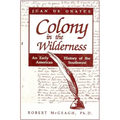 Juan de Onate's Colony in the Wilderness