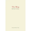 The Blog: Bad Time for Poetry