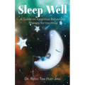 Sleep Well: A Guide on Cognitive Behavioral Therapy for Insomnia