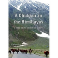 A Chukkur in the Himalayas