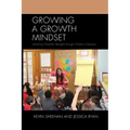 Growing a Growth Mindset: Unlocking Character Strengths through Children's Literature
