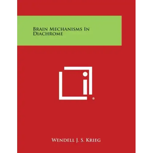 Brain Mechanisms in Diachrome - Paperback