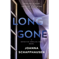 Long Gone: A Detective Annalisa Vega Novel