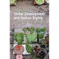 Global Development and Human Rights: The Sustainable Development Goals and Beyond