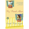 By Bread Alone