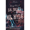 Strange Case of Doctor Jekyll and Mr. Hyde